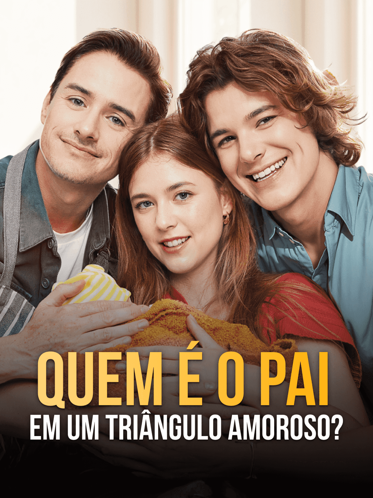 Quem é o pai em um triângulo amoroso? cover