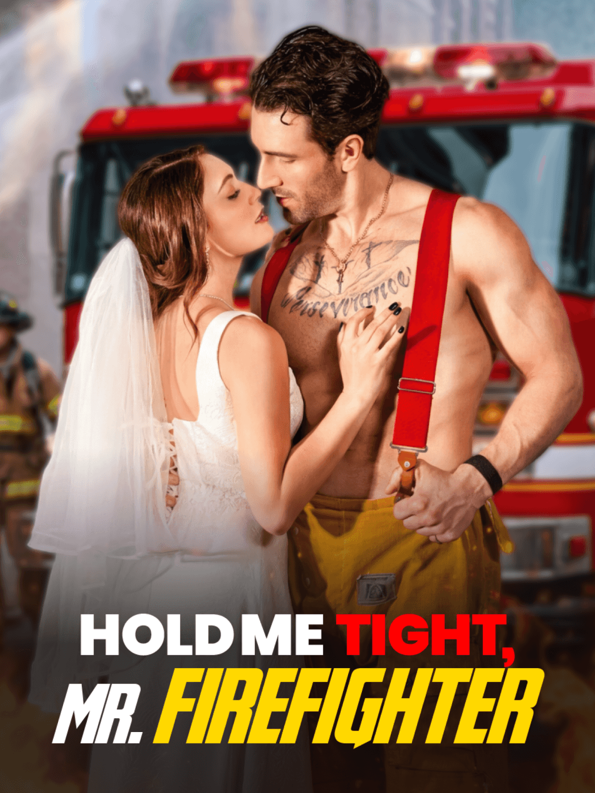 Hold Me Tight, Mr. Firefighter cover