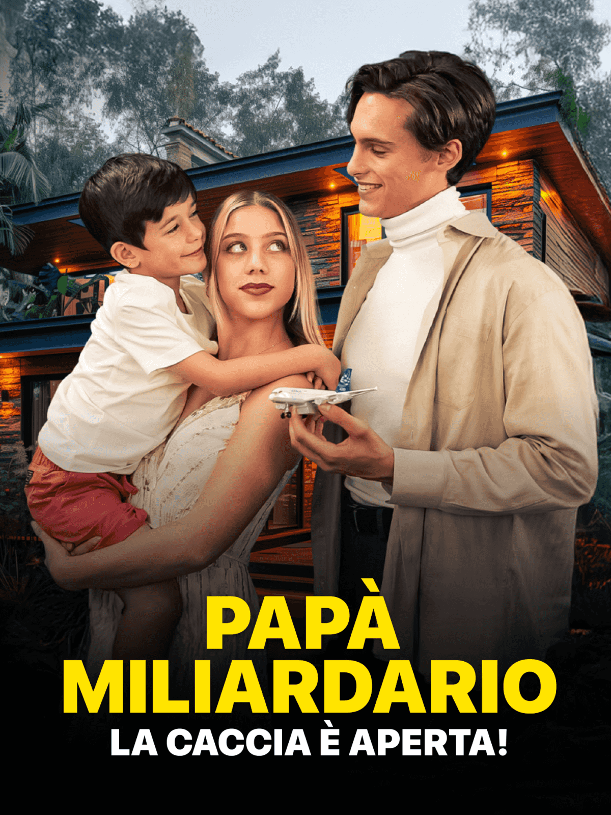 Papà miliardario, la caccia è aperta! cover
