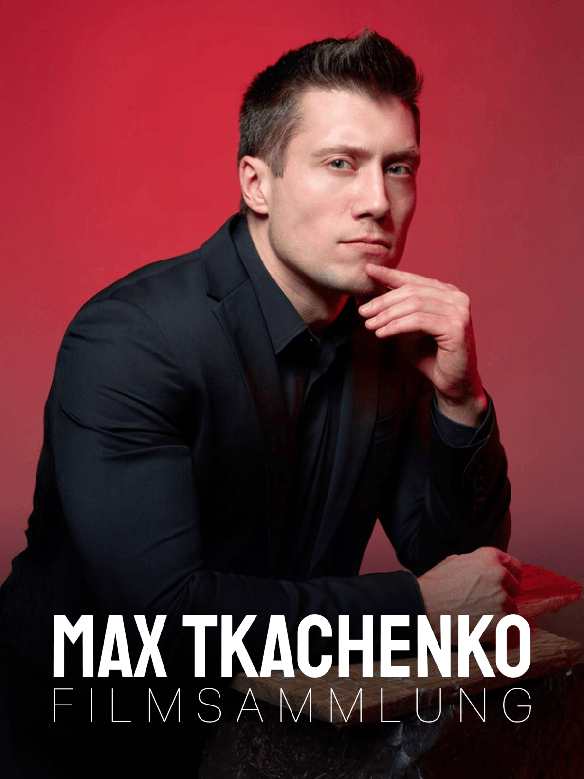 Max Tkachenko - Filmsammlung cover