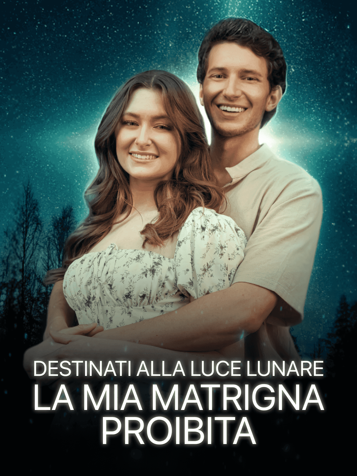Destinati alla luce lunare — La mia matrigna proibita cover