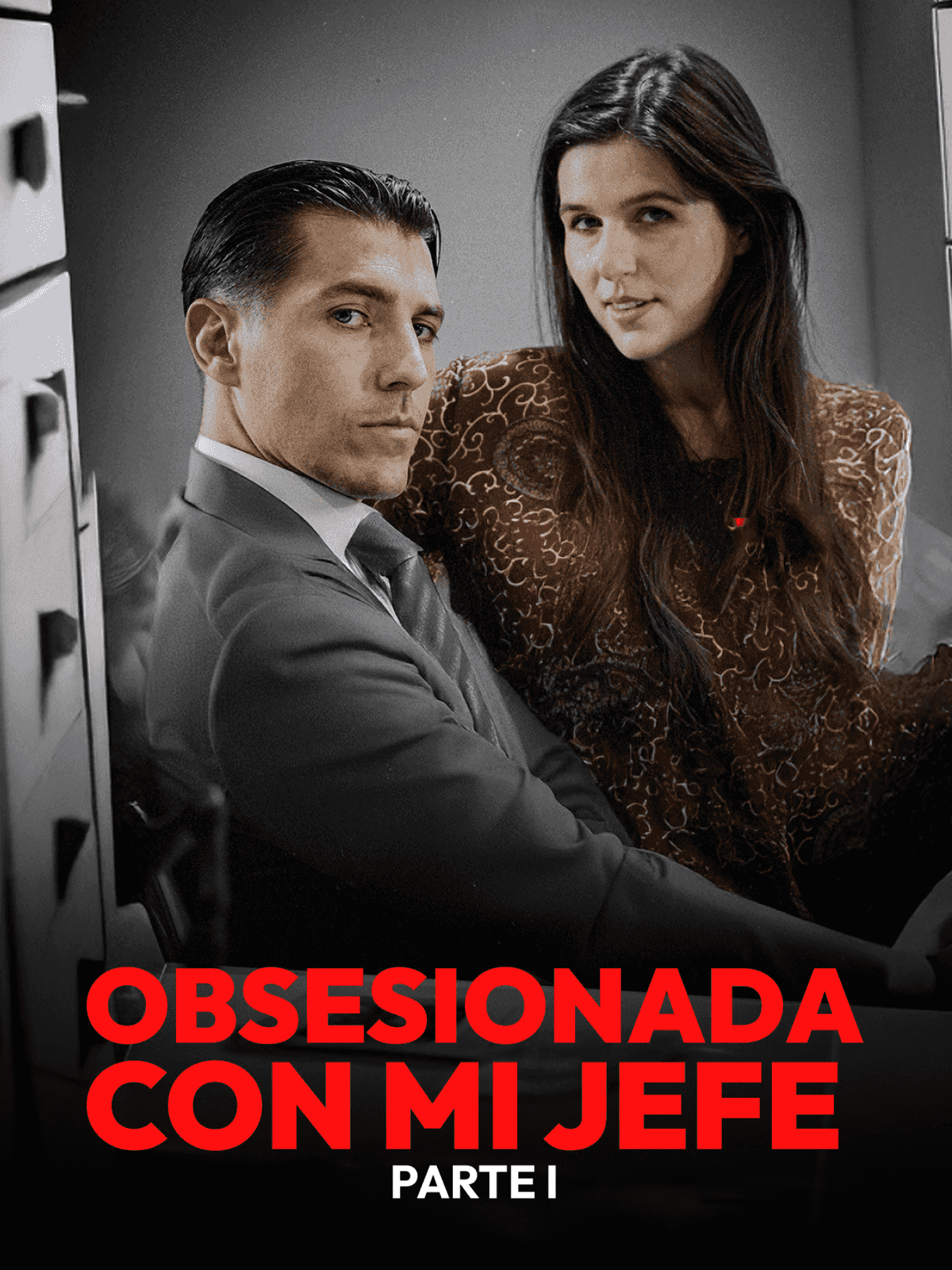 Obsesionada con mi jefe – Parte I cover