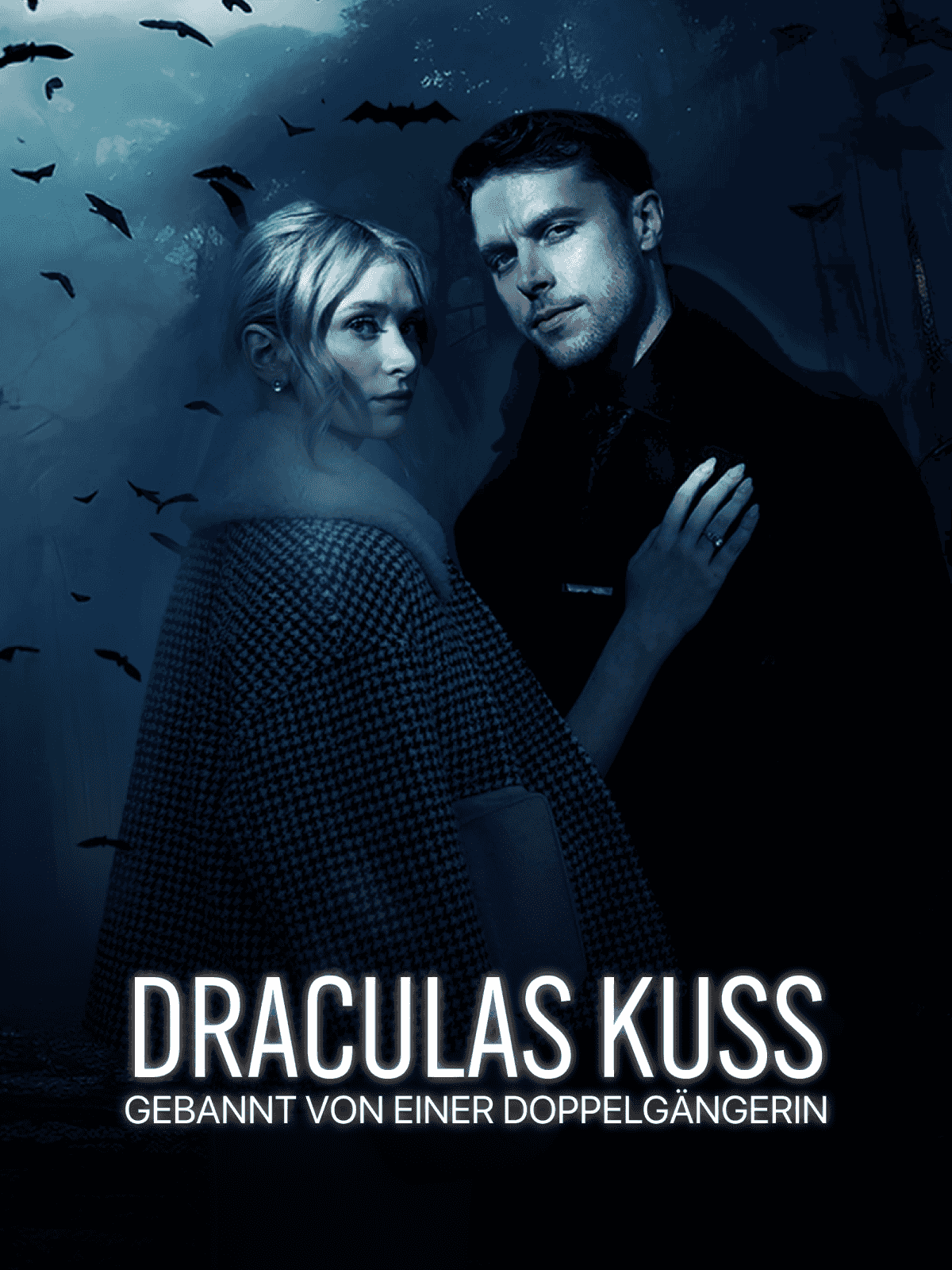 Draculas Kuss: Gebannt von einer Doppelgängerin cover