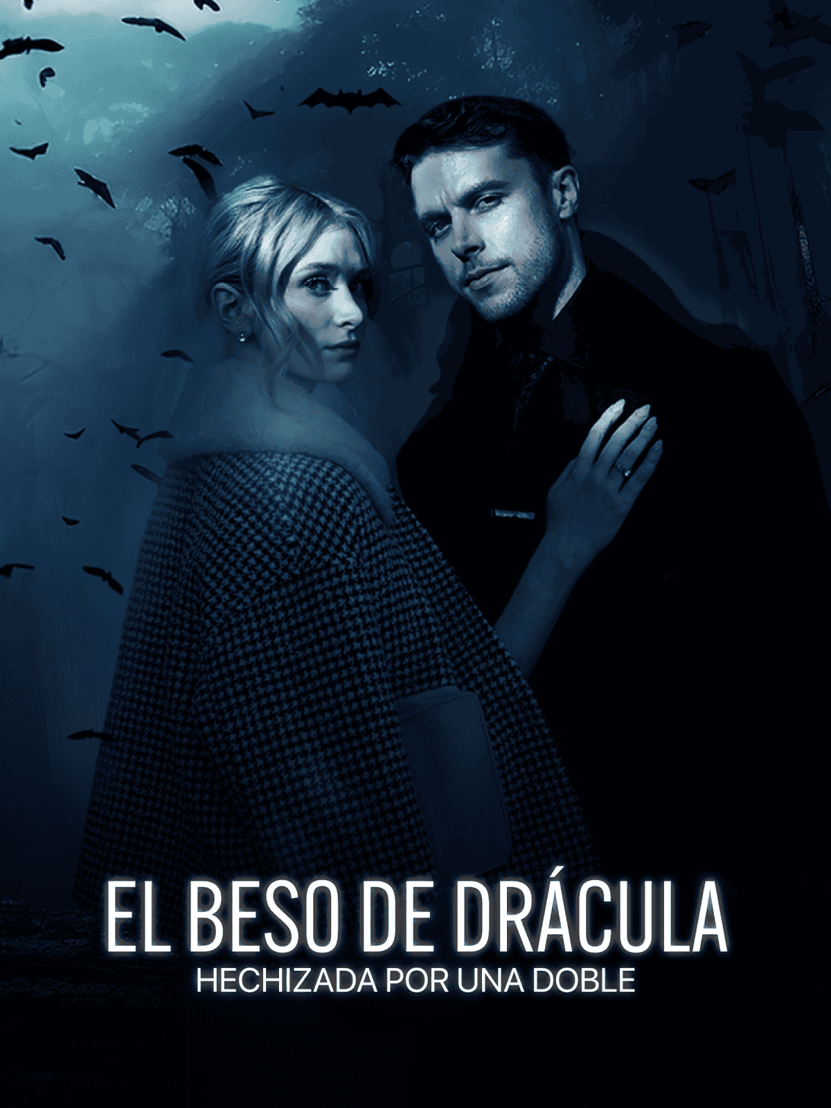 El beso de Drácula: Hechizada por una doble cover