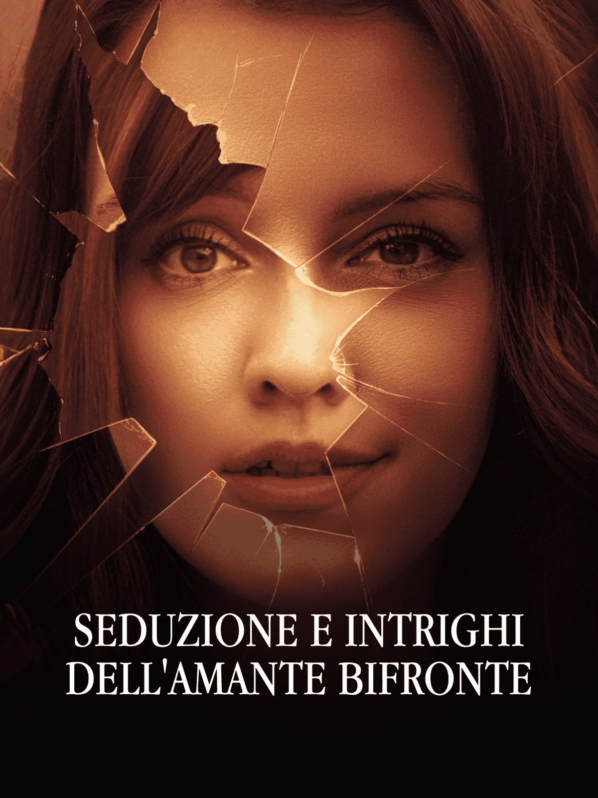 Amante bifronte: seduzione e intrighi cover