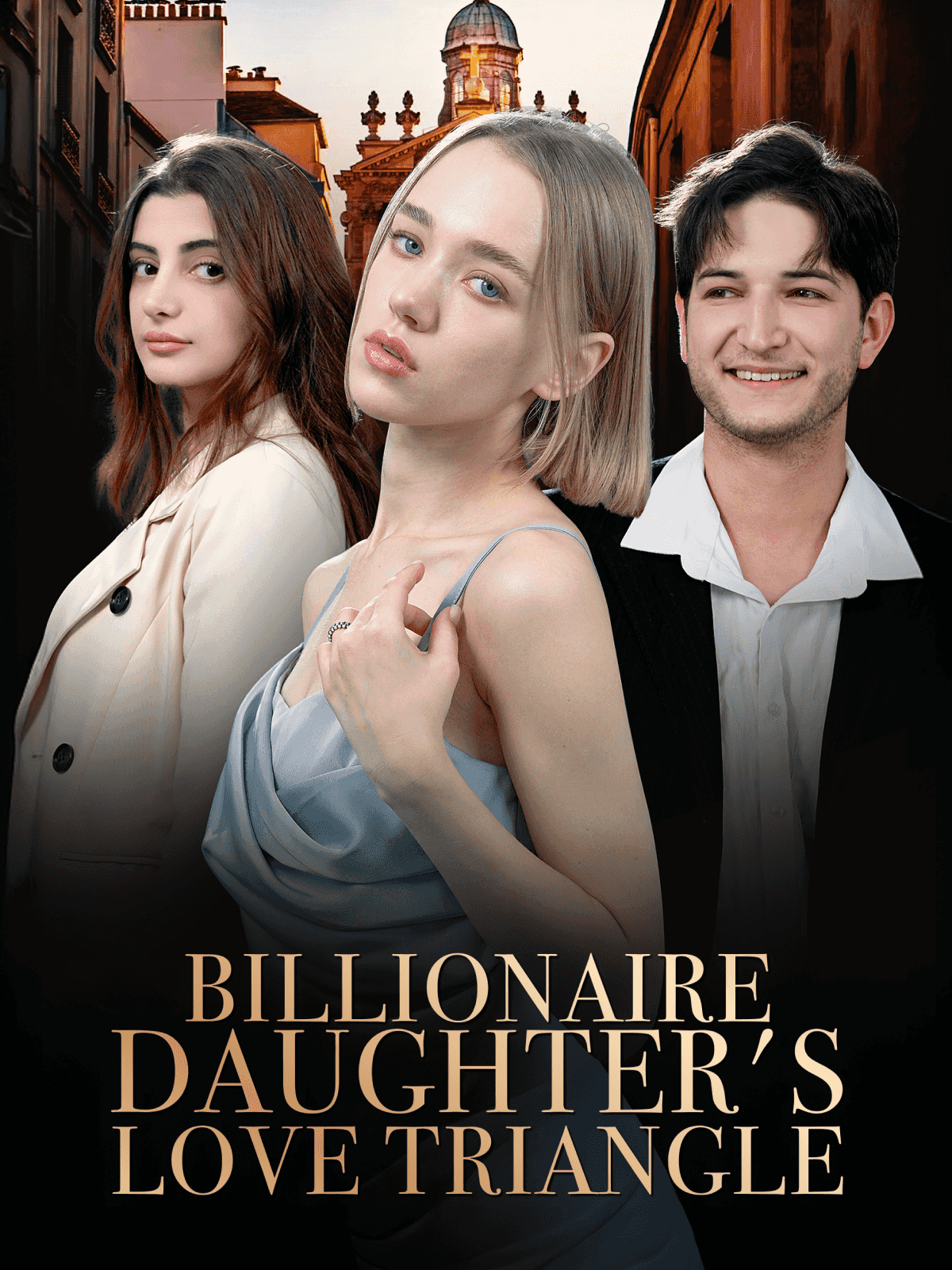 Billionaire Daughter’s Love Triangle cover