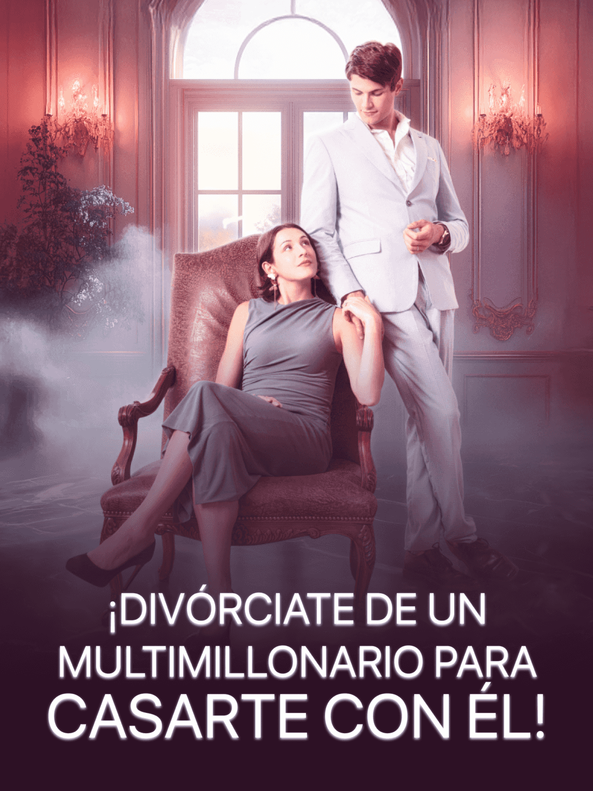 ¡Divórciate de un multimillonario para casarte con él! cover